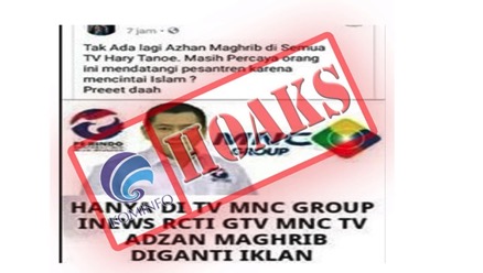 [DISINFORMASI] Hanya di TV MNC Group Adzan Magrib Diganti Iklan