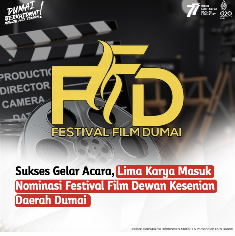 Sukses Gelar Acara, Lima Karya Masuk Nominasi Festival Film Dewan Kesenian Daerah Dumai