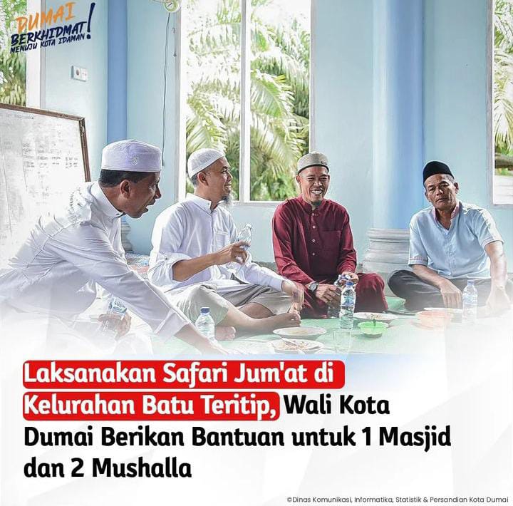 Laksanakan Safari Jum'at di Kelurahan Batu Teritip, Wali Kota Dumai berikan bantuan untuk 1 Masjid dan 2 Mushalla 