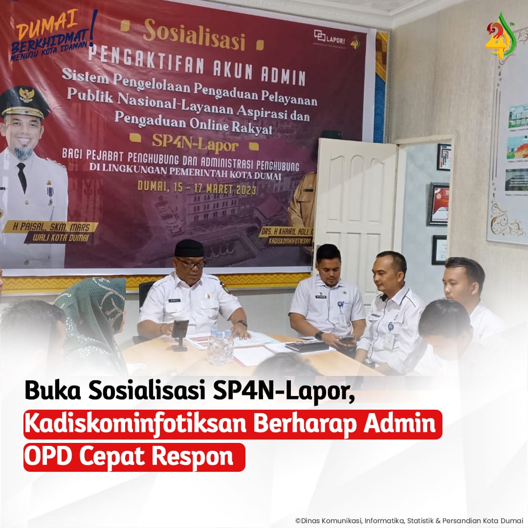 Buka Sosialisasi SP4N-Lapor, Kadiskominfotiksan Berharap Admin OPD Cepat Respon