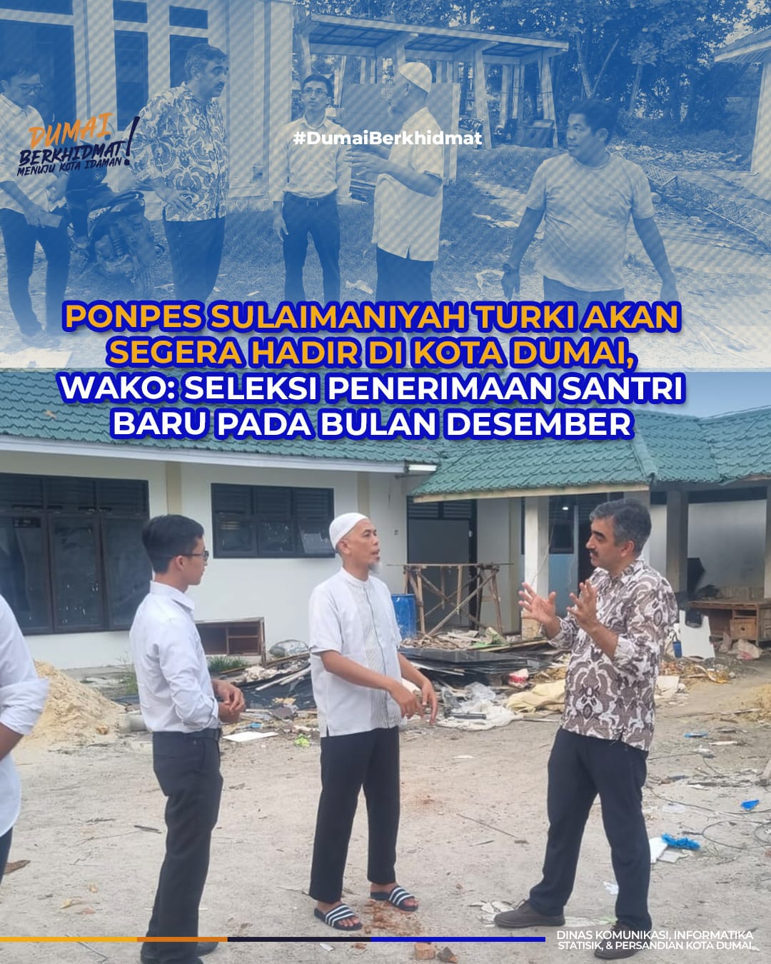 Ponpes Sulaimaniyah Turki Akan Segera Hadir di Kota Dumai, Wako: Seleksi Penerimaan Santri Baru pada Bulan Desember