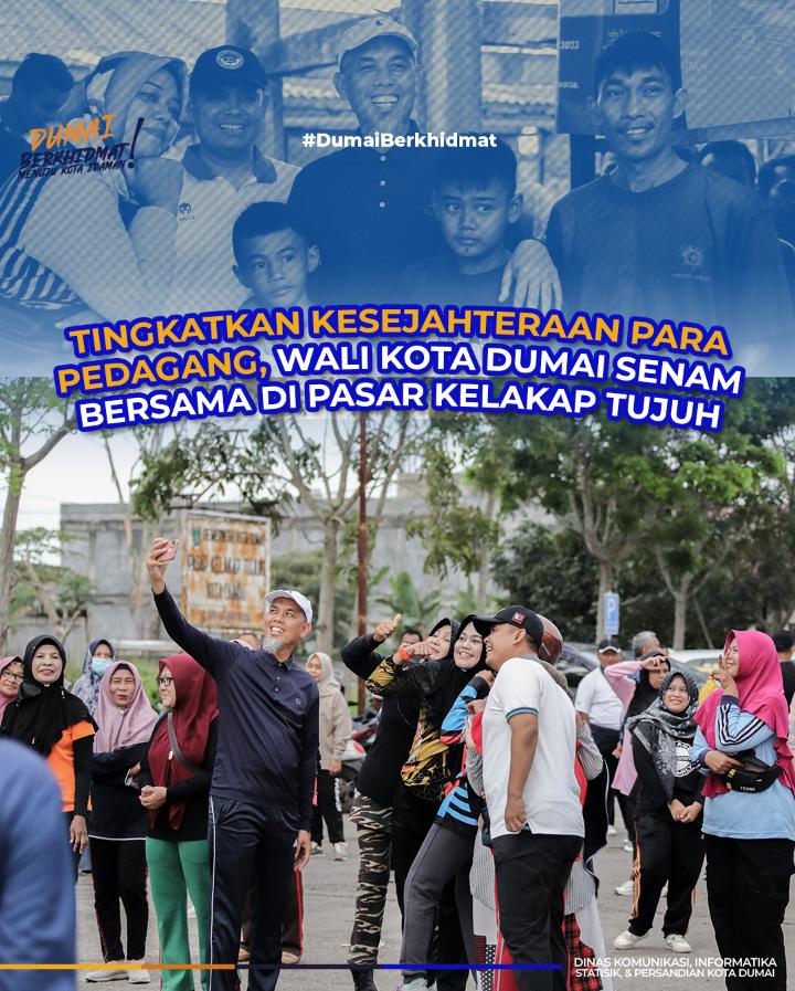 Tingkatkan Kesejahteraan Para Pedagang, Wali Kota Dumai Senam Bersama Di Pasar Kelakap Tujuh