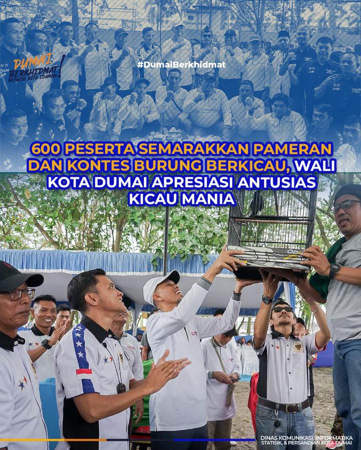 600 Peserta Semarakkan Pameran dan Kontes Burung Berkicau, Wali Kota Dumai Apresiasi Antusias Kicau Mania