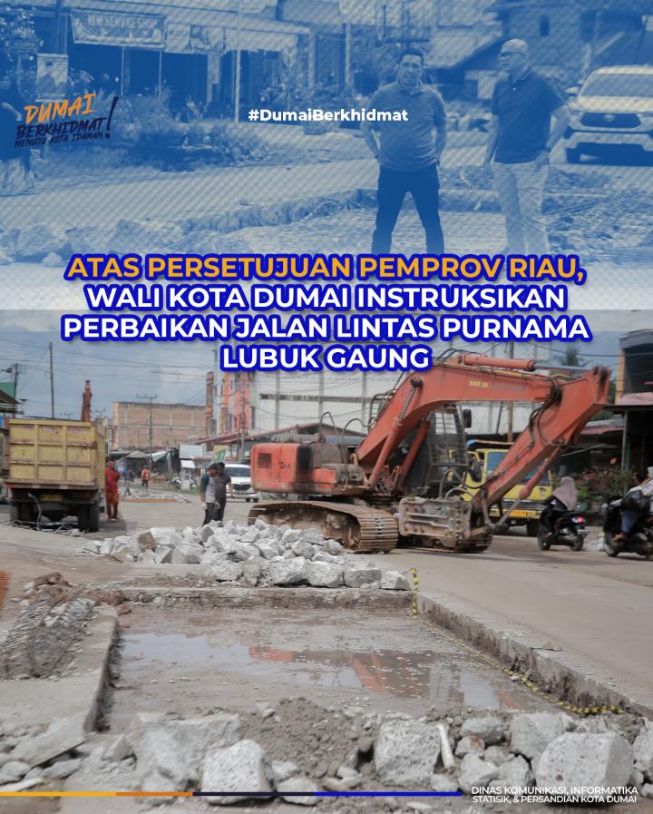 Atas Persetujuan Pemprov Riau, Wali Kota Dumai Instruksikan Perbaikan Jalan Lintas Purnama Lubuk Gaung 