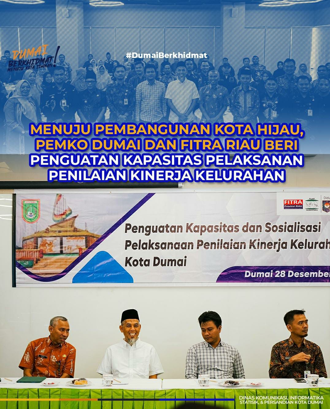 Menuju Pembangunan Kota Hijau, Pemko Dumai dan Fitra Riau Beri Penguatan Kapasitas dan Sosialisasi Pelaksanan Penilaian Kinerja Kelurahan