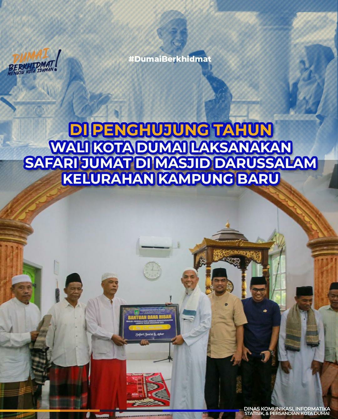 Di Penghujung Tahun, Wali Kota Dumai Laksanakan Safari Jumat di Masjid Darussalam Kelurahan Kampung Baru