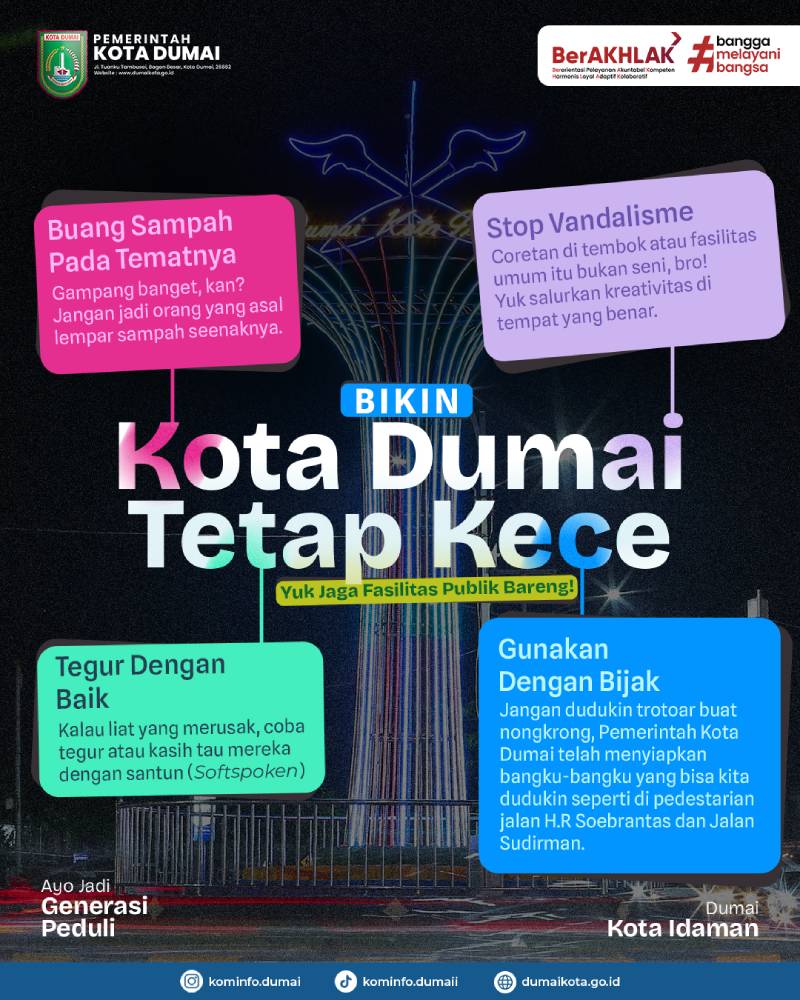 Bikin Kota Dumai Tetap Kece: Yuk Jaga Fasilitas Publik Bareng!