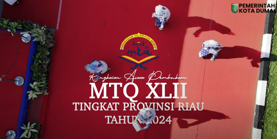 Rangkaian Kegiatan Pembukaan MTQ XLII Tk.Provinsi Riau di Kota Dumai Tahun 2024