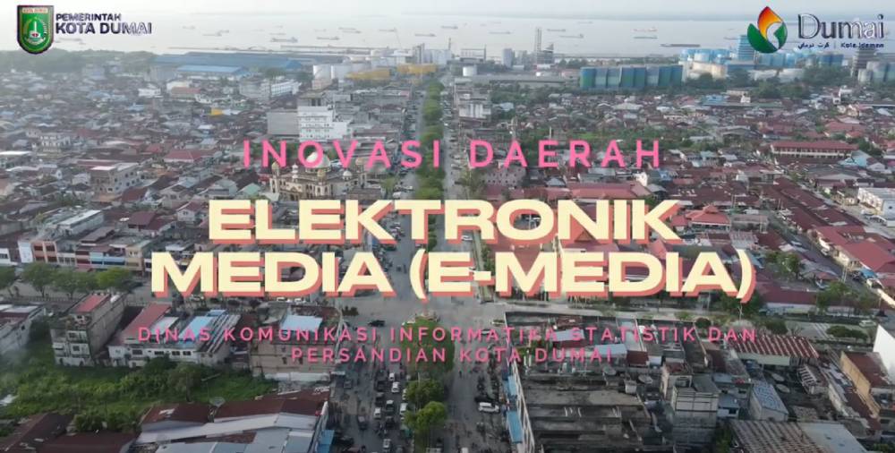 INOVASI DAERAH E MEDIA KOTA DUMAI