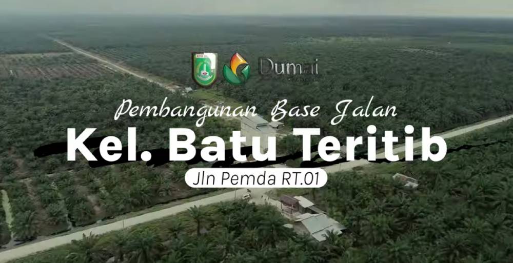 Pembangunan Base Jalan Di Kelurahan Batu Teritip Kota Dumai Tahun 2025