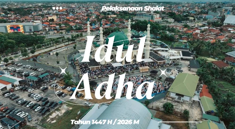  Sholat Idul Adha 1447H Di Masjid Agung Habiburrahman Dumai Islamic Center Kota Dumai Tahun 2026